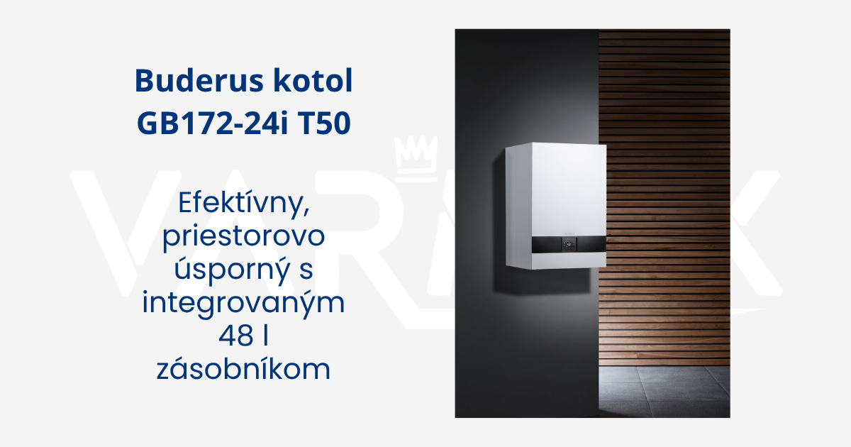 Kotol Buderus Logamax plus GB172-24i T50 s integrovaným 48-litrovým zásobníkom vody.